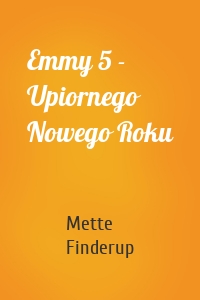 Emmy 5 - Upiornego Nowego Roku