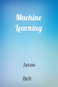 Machine Learning