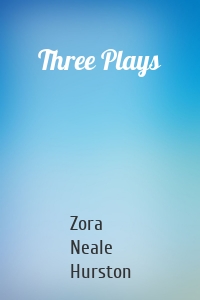 Three Plays