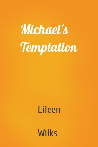 Michael's Temptation