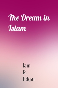 The Dream in Islam