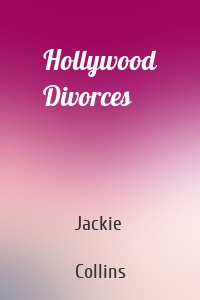 Hollywood Divorces