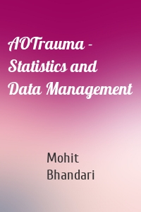 AOTrauma - Statistics and Data Management