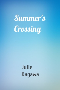 Summer's Crossing