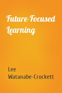 Future-Focused Learning