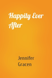 Happily Ever After