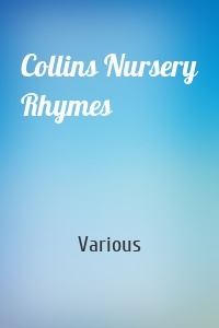 Collins Nursery Rhymes