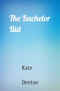 The Bachelor Bid