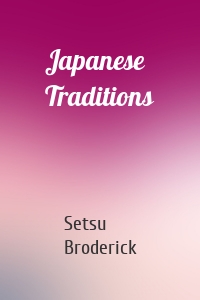 Japanese Traditions