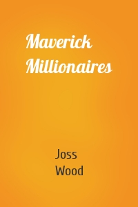 Maverick Millionaires