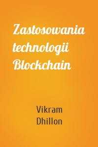 Zastosowania technologii Blockchain