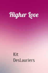 Higher Love