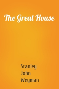 The Great House