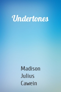 Undertones