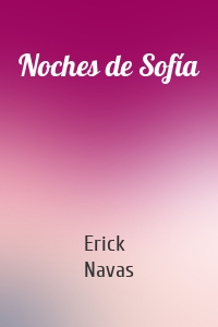 Noches de Sofía