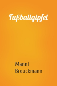 Fußballgipfel