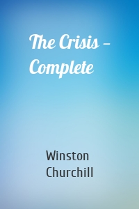 The Crisis — Complete