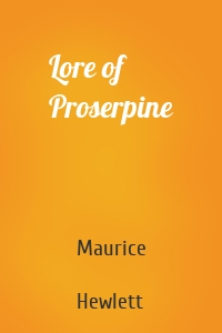 Lore of Proserpine