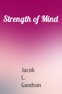 Strength of Mind