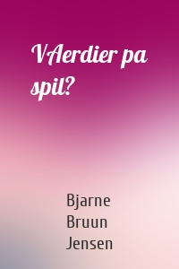 VAerdier pa spil?