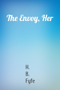 The Envoy, Her