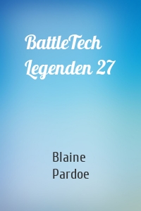 BattleTech Legenden 27