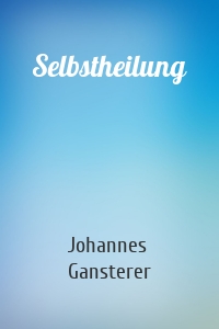 Selbstheilung