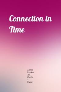 Connection in Time