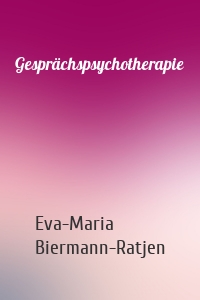 Gesprächspsychotherapie