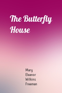 The Butterfly House