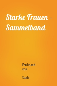 Starke Frauen - Sammelband