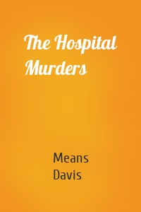 The Hospital Murders