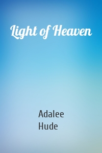 Light of Heaven