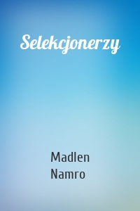 Selekcjonerzy