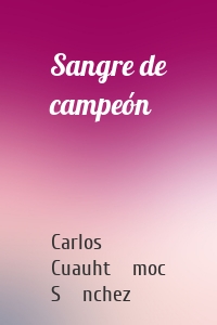 Sangre de campeón