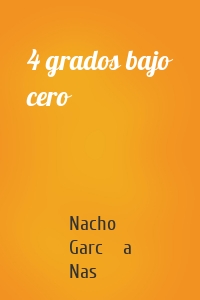 4 grados bajo cero
