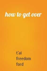 how to get over