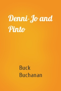 Denni-Jo and Pinto
