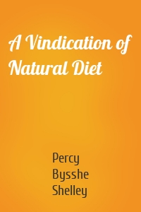 A Vindication of Natural Diet