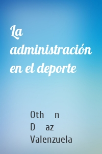 La administración en el deporte