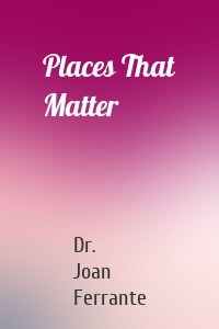 Places That Matter