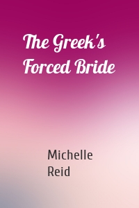 The Greek's Forced Bride