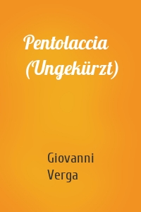 Pentolaccia (Ungekürzt)