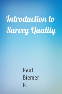 Introduction to Survey Quality