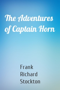 The Adventures of Captain Horn