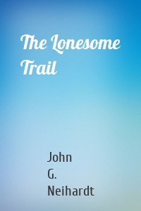 The Lonesome Trail