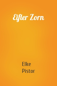 Eifler Zorn