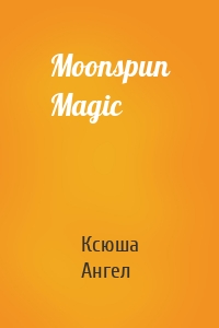 Moonspun Magic