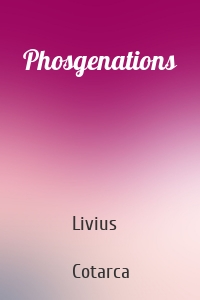 Phosgenations