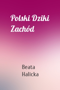 Polski Dziki Zachód